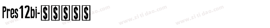 Pres12bi字体转换
