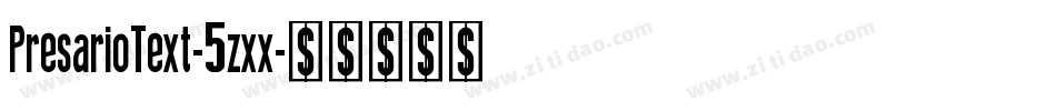 PresarioText-5zxx字体转换