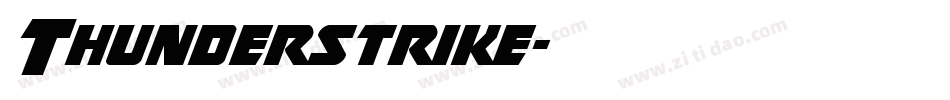 Thunderstrike字体转换