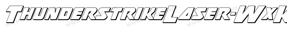 ThunderstrikeLaser-WxK9字体转换