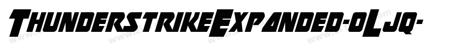 ThunderstrikeExpanded-oLjq字体转换 ThunderstrikeExpanded-oLjq字体转换