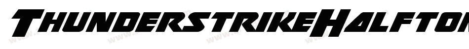 ThunderstrikeHalftone-0Zzr字体转换 ThunderstrikeHalftone-0Zzr字体转换
