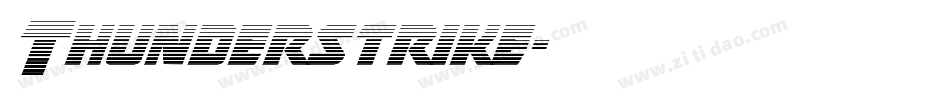 Thunderstrike字体转换
