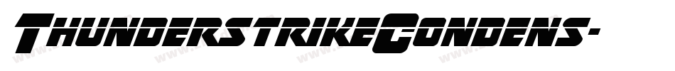 ThunderstrikeCondens字体转换