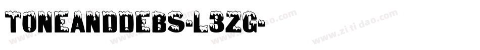 Toneanddebs-L3zg字体转换