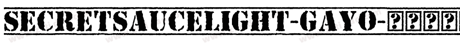 Secretsaucelight-GAYO字体转换