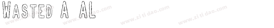 Wasted-A4AL字体转换