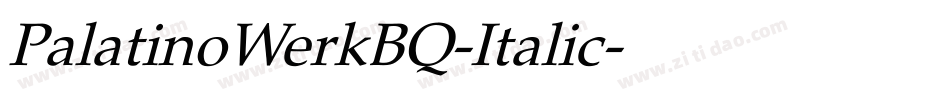 PalatinoWerkBQ-Italic字体转换