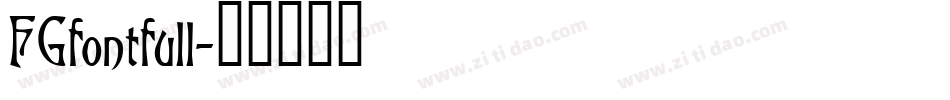 FGfontfull字体转换