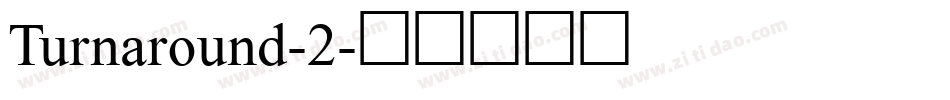 Turnaround-2字体转换