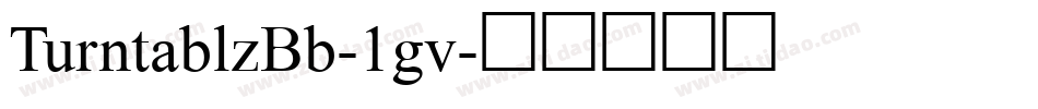 TurntablzBb-1gv字体转换