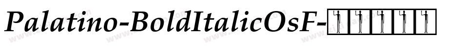 Palatino-BoldItalicOsF字体转换