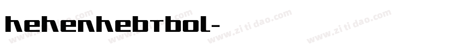 HehenHebTBol字体转换