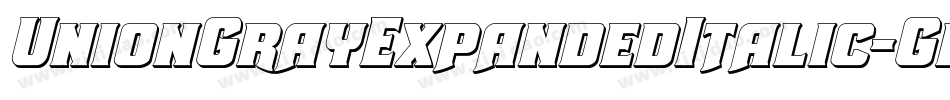 UnionGrayExpandedItalic-GmjD字体转换