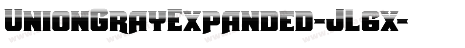 UnionGrayExpanded-JL6x字体转换
