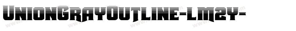 UnionGrayOutline-lm2y字体转换