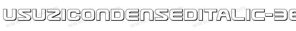 UsuziCondensedItalic-3EMZ字体转换