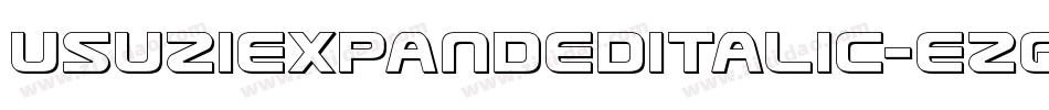 UsuziExpandedItalic-ezqx字体转换