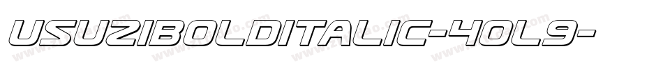UsuziBoldItalic-4OL9字体转换