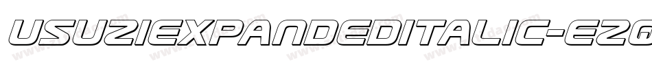 UsuziExpandedItalic-ezqx字体转换