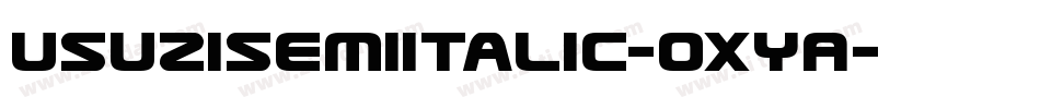 UsuziSemiItalic-OXyA字体转换