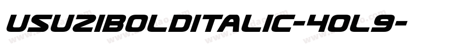 UsuziBoldItalic-4OL9字体转换