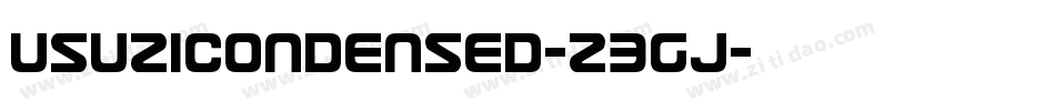 UsuziCondensed-Z3gJ字体转换