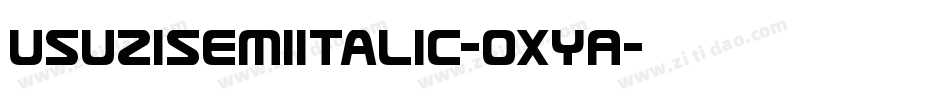 UsuziSemiItalic-OXyA字体转换