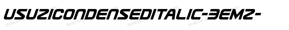 UsuziCondensedItalic-3EMZ字体转换