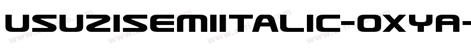 UsuziSemiItalic-OXyA字体转换