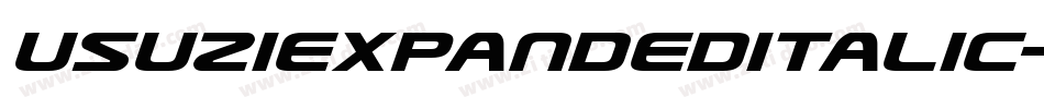 UsuziExpandedItalic-ezqx字体转换