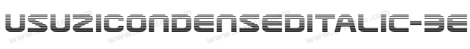 UsuziCondensedItalic-3EMZ字体转换