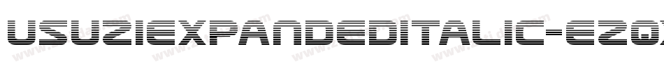 UsuziExpandedItalic-ezqx字体转换