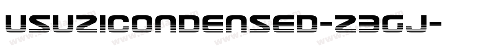 UsuziCondensed-Z3gJ字体转换