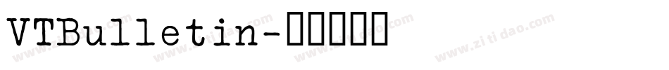 VTBulletin字体转换