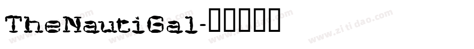 TheNautiGal字体转换