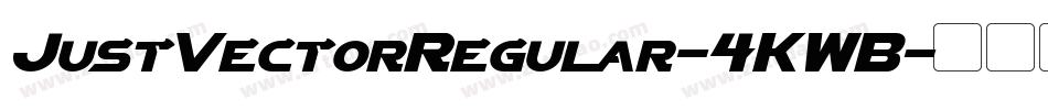 JustVectorRegular-4KWB字体转换