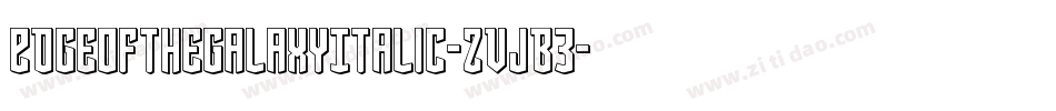 EdgeOfTheGalaxyItalic-ZVJB3字体转换
