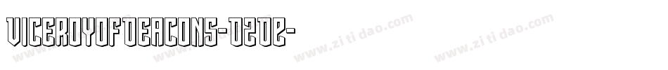 ViceroyOfDeacons-D2DE字体转换