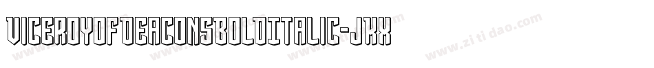 ViceroyOfDeaconsBoldItalic-jKxv字体转换