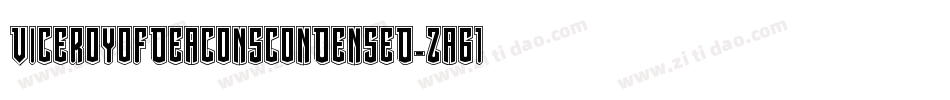 ViceroyOfDeaconsCondensed-za61字体转换