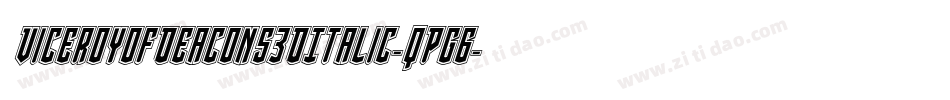 ViceroyOfDeacons3DItalic-qPG6字体转换