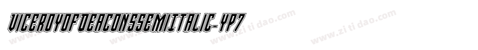ViceroyOfDeaconsSemiItalic-Yp7j字体转换