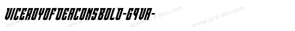 ViceroyOfDeaconsBold-G9Va字体转换