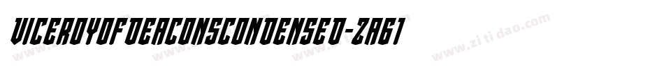 ViceroyOfDeaconsCondensed-za61字体转换