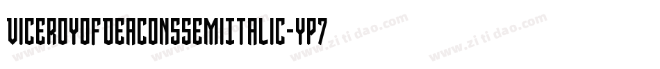 ViceroyOfDeaconsSemiItalic-Yp7j字体转换