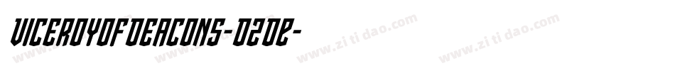 ViceroyOfDeacons-D2DE字体转换