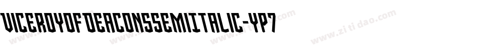 ViceroyOfDeaconsSemiItalic-Yp7j字体转换