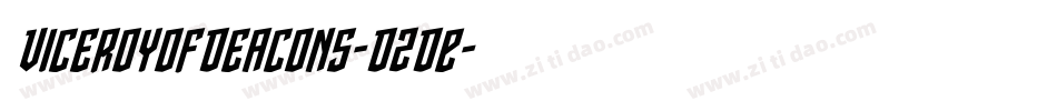 ViceroyOfDeacons-D2DE字体转换