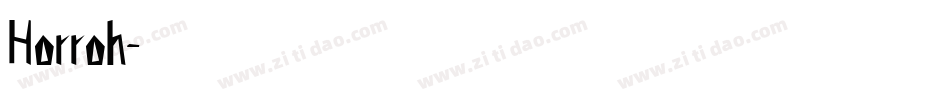 Horroh字体转换